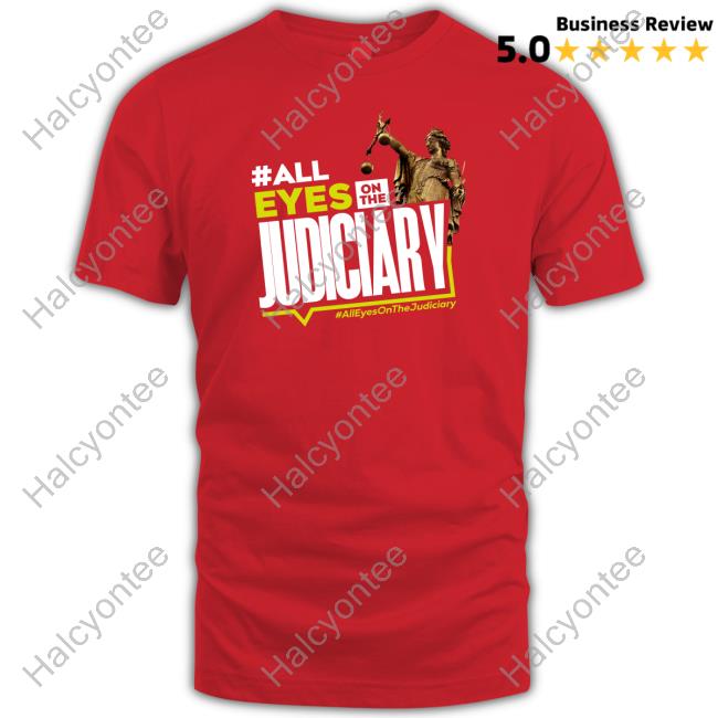 #All Eyes On The Judiciary #Alleyesonthejudiciary Long Sleeve T Shirt Misspearls